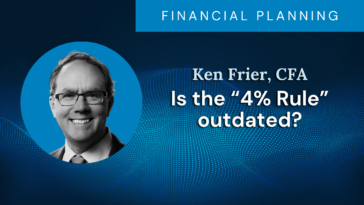 Is the 4% rule outdated?
